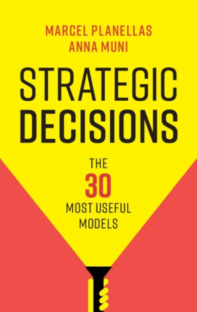 Strategic Decisions av Marcel Planellas, Anna Muni