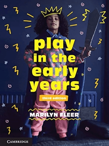 Play in the Early Years av Marilyn (Monash University Victoria) Fleer