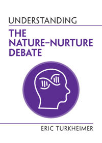 Understanding the Nature-Nurture Debate av Eric (University of Virginia) Turkheimer