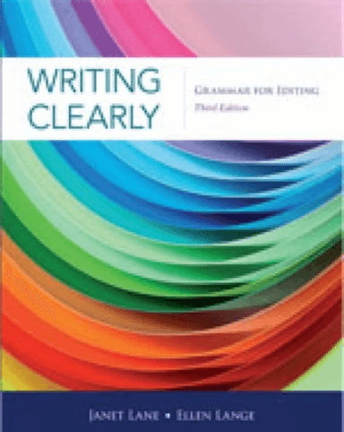 Writing Clearly av Ellen (University of CA Davis) Lange, Janet (University of California Davis) Lane