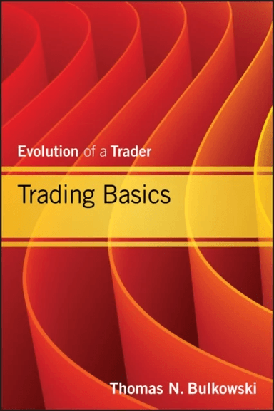 Trading Basics av Thomas N. Bulkowski