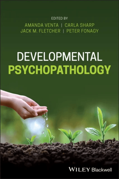 Developmental psychopathology av Amanda Venta