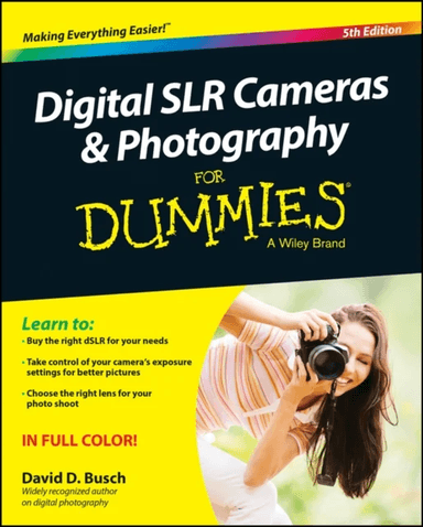 Digital SLR Cameras &amp; Photography For Dummies av David D. (Cleveland Ohio) Busch