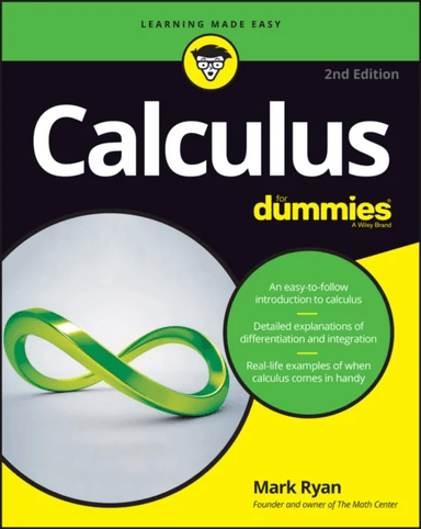 Calculus For Dummies av Mark (The Math Center Winnetka IL) Ryan