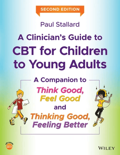 A Clinician's Guide to CBT for Children to Young Adults av Paul (Consultant Clinical Psychologist Royal United Hospital Bath UK) Stallard