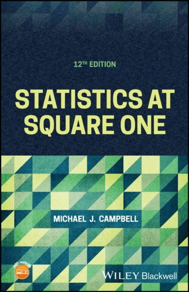 Statistics at Square One av Michael J. (University of Southampton) Campbell