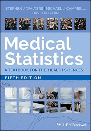 Medical Statistics. 5th Edition av Stephen J. Walters, Michael J. Campbell,  Machin