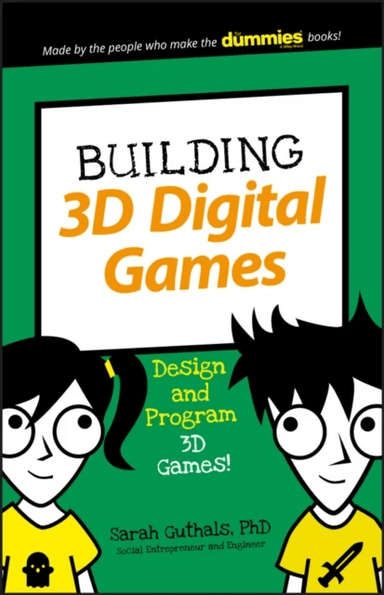 Building 3D Digital Games av Sarah Guthals