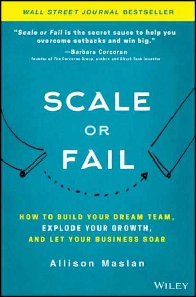 Scale or Fail av Allison Maslan
