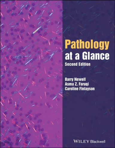 Pathology at a Glance av Barry (St. George's Hospital Medical School UK) Newell, Asma Z. Faruqi, Caroline (St. George's Hospital Medical Sch