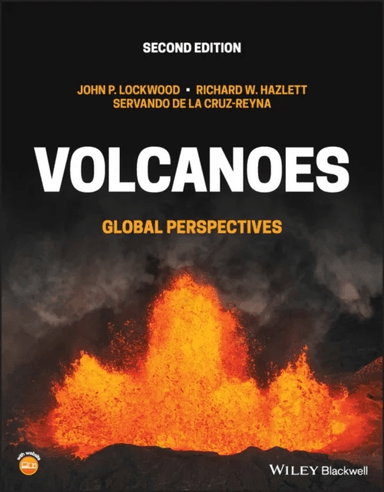 Volcanoes av John P. Lockwood, Richard W. Hazlett, Servando de la Cruz-Reyna