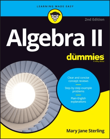 Algebra II For Dummies av Mary Jane Sterling
