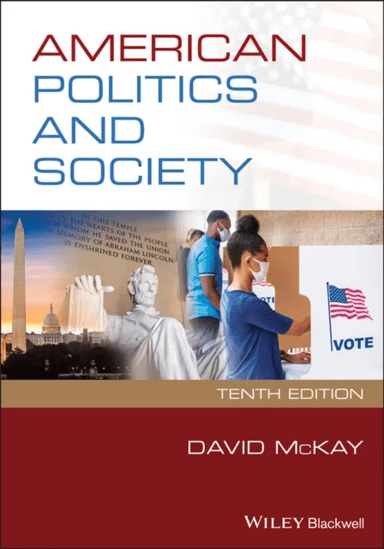 American Politics and Society av David (University of Essex UK) McKay