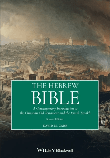 The Hebrew Bible av David M. (Union Theological Seminary New York USA) Carr
