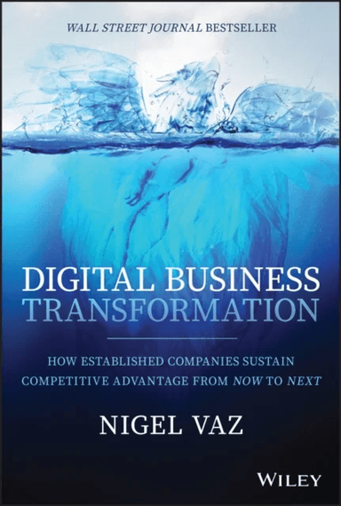 Digital Business Transformation av Nigel Vaz