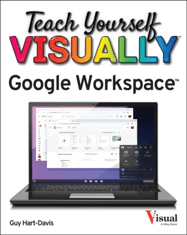 Teach Yourself VISUALLY Google Workspace av Guy Hart-Davis