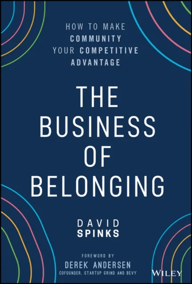 The Business of Belonging av David Spinks