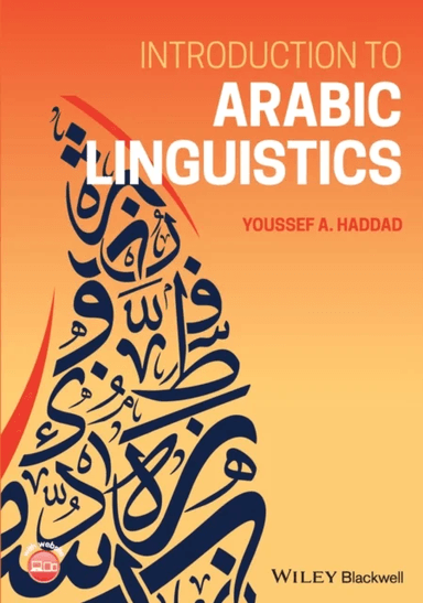 Introduction to Arabic Linguistics av Youssef A. (University of Florida) Haddad