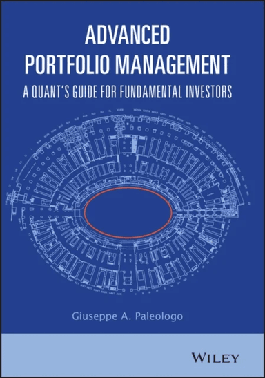 Advanced Portfolio Management av Giuseppe A. Paleologo