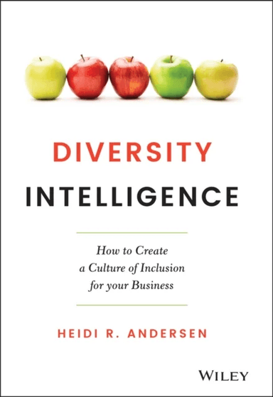 Diversity Intelligence av Heidi R. Andersen