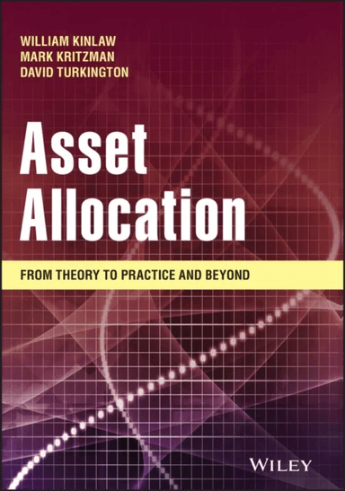 Asset Allocation av William (State Street Associates) Kinlaw, Mark P. (Windham Capital Management LLC) Kritzman, David (State Street Associates) Turki