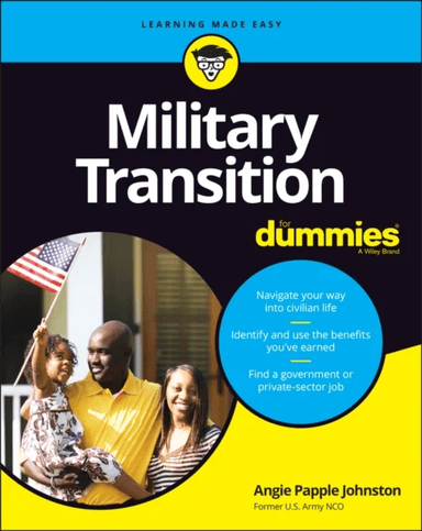Military Transition For Dummies av Angie Papple Johnston