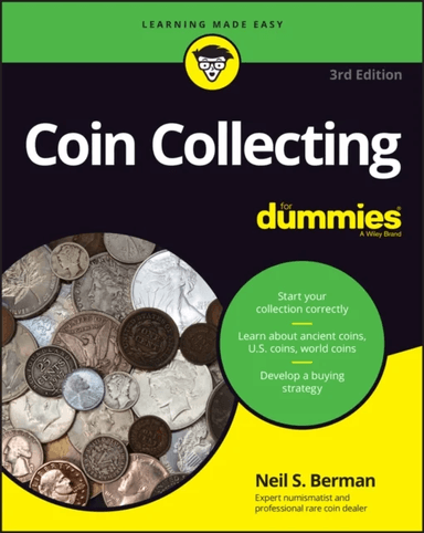 Coin Collecting For Dummies av Neil S. Berman