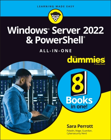 Windows Server 2022 &amp; PowerShell All-in-One For Dummies av Sara Perrott