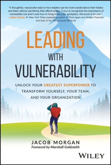 Leading with Vulnerability av Jacob Morgan