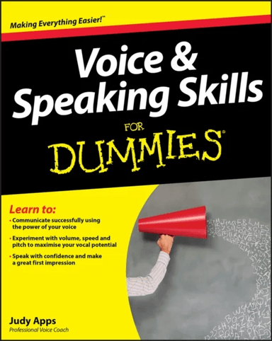 Voice and Speaking Skills For Dummies av Judy Apps