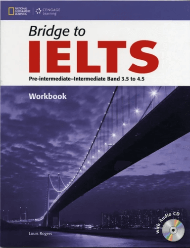 Bridge to IELTS Workbook with Audio CD av Louis (Department of Radiation Oncology Memorial Sloan-Kettering New York USA) Harrison, Susan Hutchinson