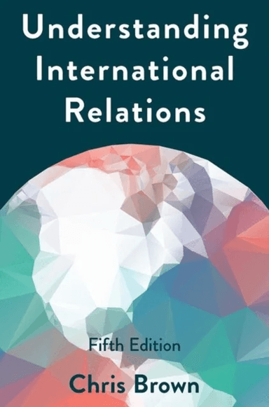 Understanding International Relations av Chris Brown