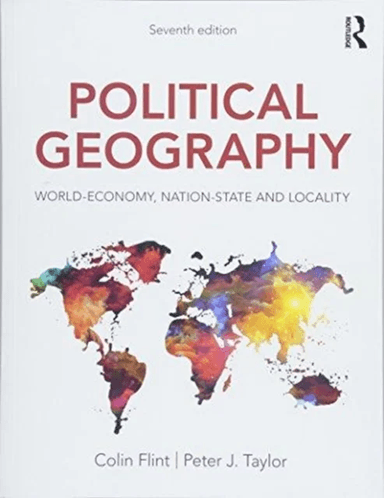 Political Geography av Colin (Utah State University USA) Flint, Peter J. (University of Northumbria UK) Taylor