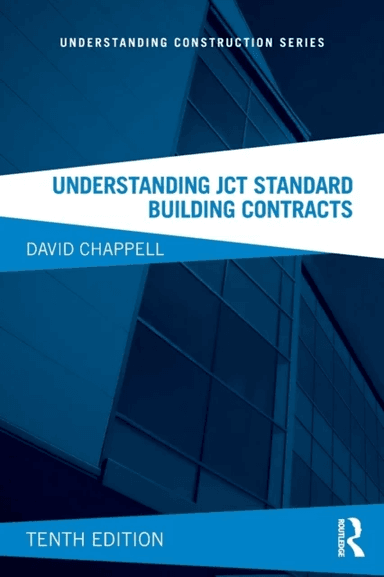 Understanding JCT Standard Building Contracts av David Chappell