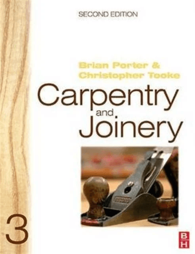 Carpentry and Joinery 3 av Brian Porter, Chris Tooke