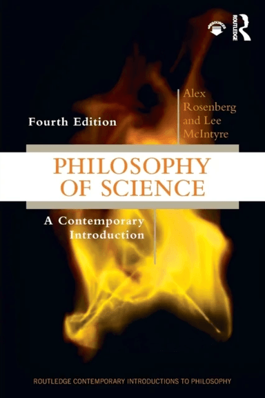 Philosophy of Science av Alex Rosenberg, Lee McIntyre