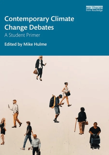 Contemporary Climate Change Debates av Mike Hulme