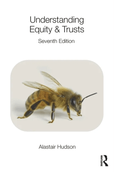 Understanding Equity &amp; Trusts av Alastair Hudson