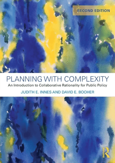 Planning with Complexity av Judith E. (University of California Berkel Innes