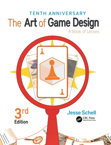 The Art of Game Design av Jesse (Carnegie Mellon University and Schell Games Pittsburgh Pennsylvania USA) Schell