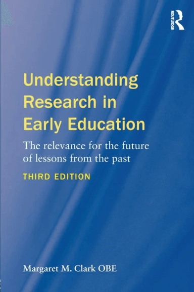 Understanding Research in Early Education av Margaret M. (University of Birmingham UK) Clark