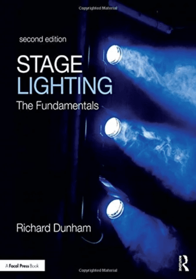 Stage Lighting Second Edition av Richard E. Dunham