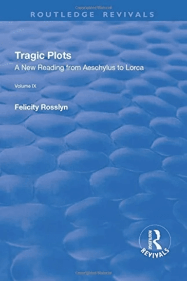 Tragic Plots av Felicity Rosslyn