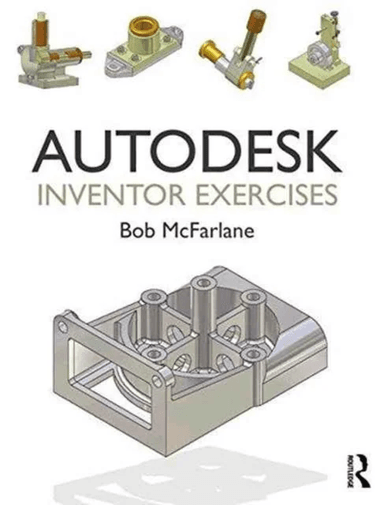 Autodesk Inventor Exercises av Bob McFarlane