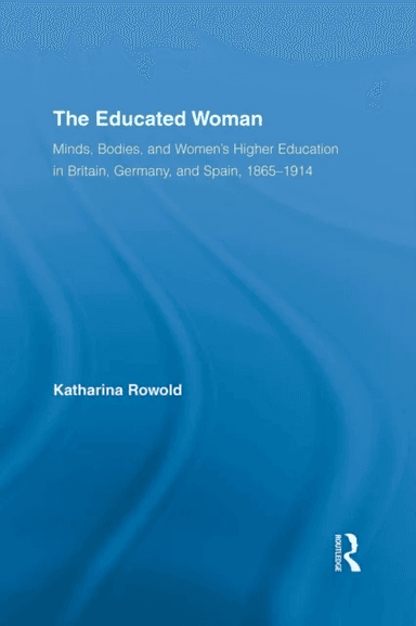 The Educated Woman av Katharina Rowold
