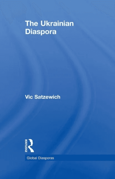 The Ukrainian Diaspora av Vic Satzewich