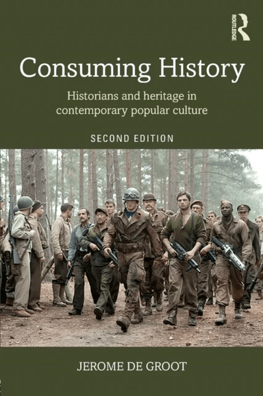 Consuming History av Jerome de Groot