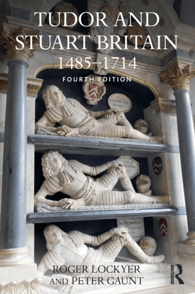 Tudor and Stuart Britain av Roger (Royal Holloway UK) Lockyer, Peter (University of Chester UK) Gaunt