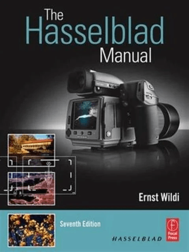 The Hasselblad Manual av Ernst Wildi