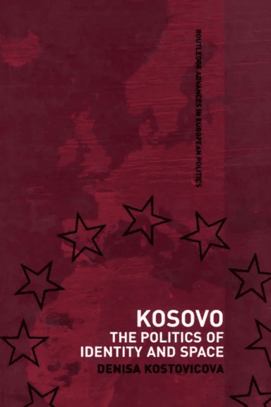 Kosovo av Denisa Kostovicova